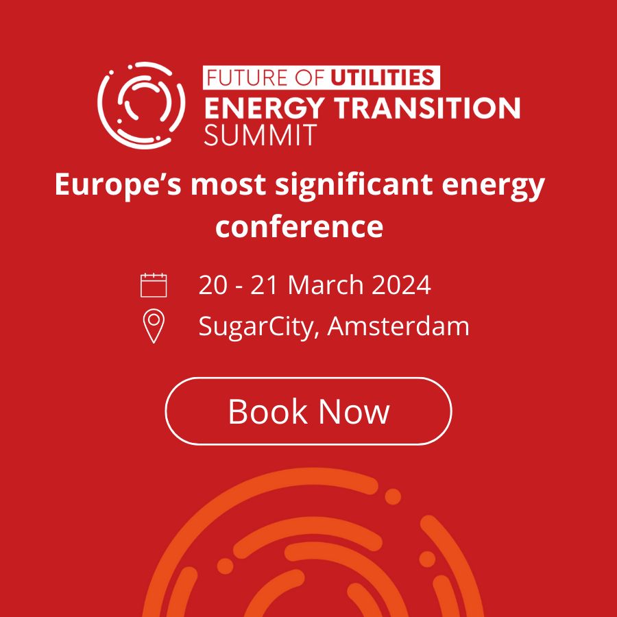 Future Of Utilities: Energy Transition Summit 2024 | 20-21 March | SugarFactory, Amsterdam, Halfweg, Noord-Holland, Netherlands