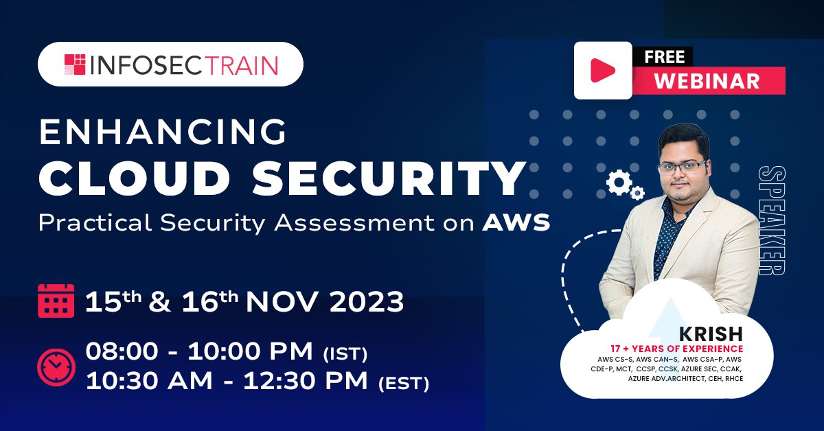 2 Days Free Webinar for Enhancing Cloud Security: Practical Security Assessment on AWS, Online Event