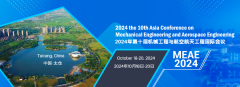 2024 the 10th Asia Conference on Mechanical Engineering and Aerospace Engineering (MEAE 2024)