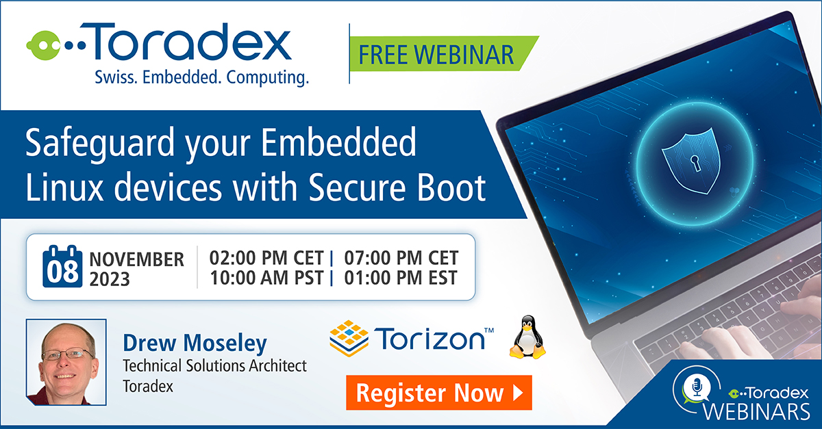 Webinar: Safeguard your Embedded Linux devices with Secure Boot, Online Event