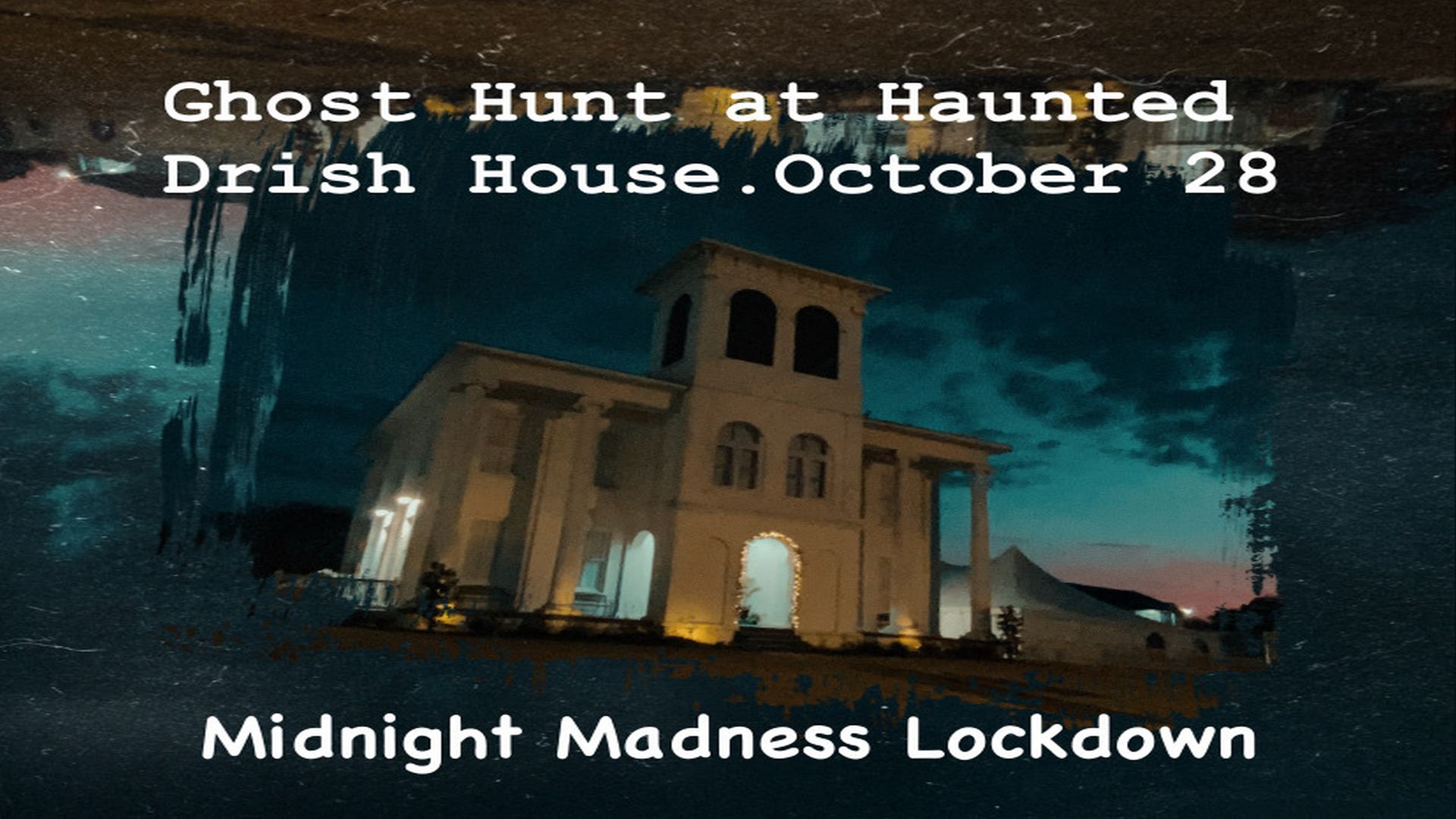 Haunted Drish House Midnight Madness Paranormal Halloween Season Ghost Hunt, Tuscaloosa, Alabama, United States