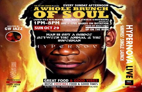 A Whole Brunch of Soul Future Jazz Special with Hypernova (Live) Single Launch + GW Jazz, London, England, United Kingdom