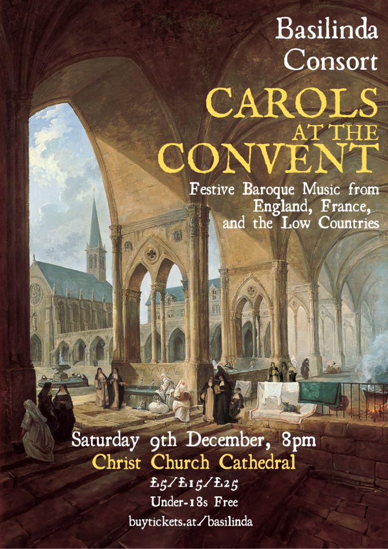 Basilinda Consort: Carols at the Convent, Oxford, England, United Kingdom