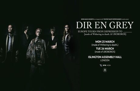 DIR EN GREY - 2 Nights at Islington Assembly Hall - London, London, England, United Kingdom