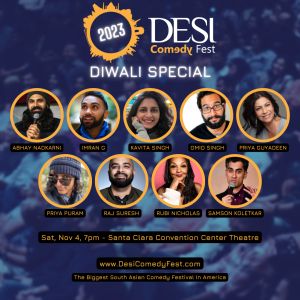 9th Annual Desi Comedy Fest, Santa Clara, California, United States