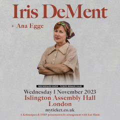 Iris DeMent at Islington Assembly Hall - London