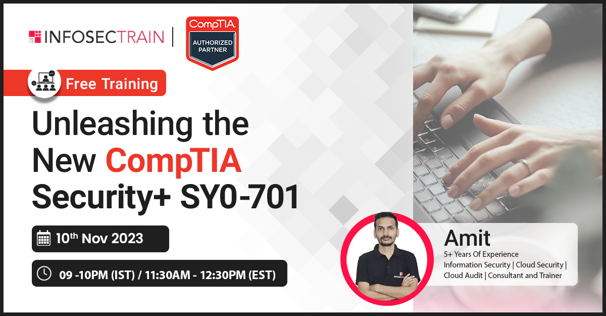 Free Webinar For Unleash the New CompTIA Security+ SY0-701, Online Event