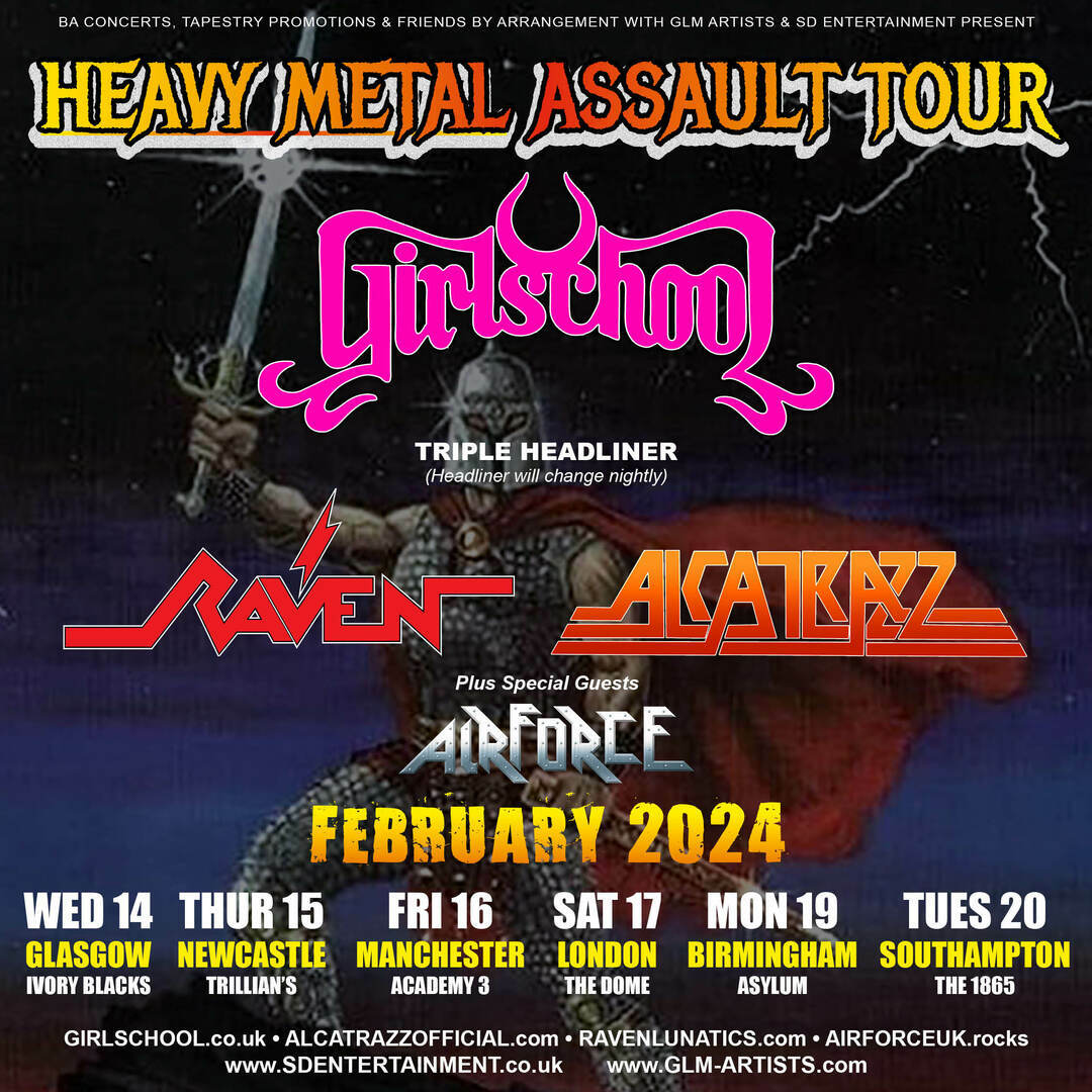 HEAVY METAL ASSAULT TOUR - GIRLSCHOOL // ALCATRAZZ // RAVEN at The Asylum Venue - Birmingham, Birmingham, England, United Kingdom