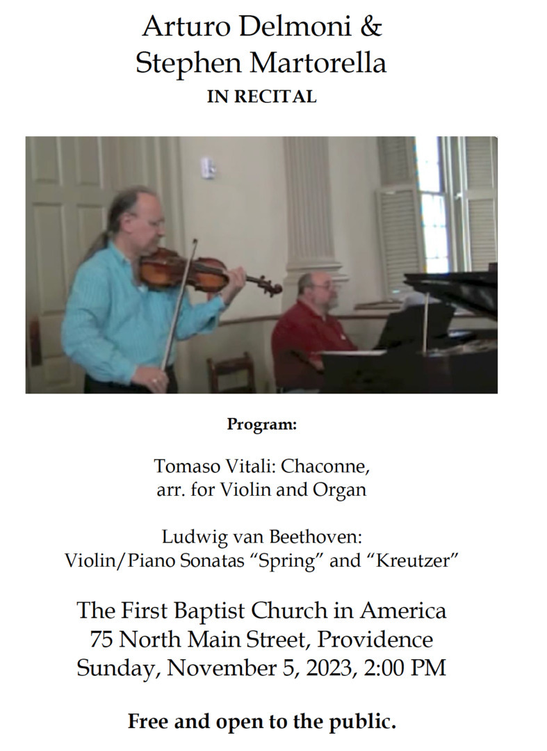 Acclaimed Violinist Arturo Delmoni in Free Recital at historic The First Baptist Church in America, Providence, Rhode Island, United States