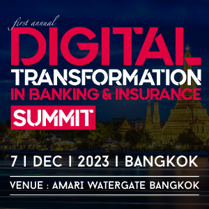 Digital Transformation in Banking and Insurance Summit, 847 Petchburi Road Road Phayathai, Bangkok, Thailand