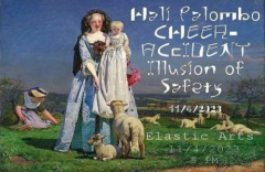Elastro Series: Illusion of Safety (40th Anniversary Celebration!), CHEER-ACCIDENT, Hali Palombo