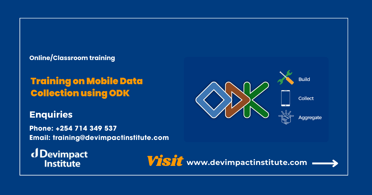 Training on Mobile Data Collection using ODK, Devimpact Institute, Nairobi, Kenya
