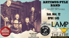 Artimus Pyle Band honoring the music of Lynyrd Skynyrd with special guest, Six Gun Sally