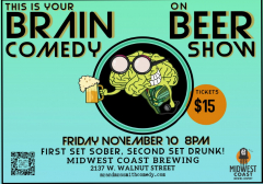 This is Your Brain on Beer Comedy Show!