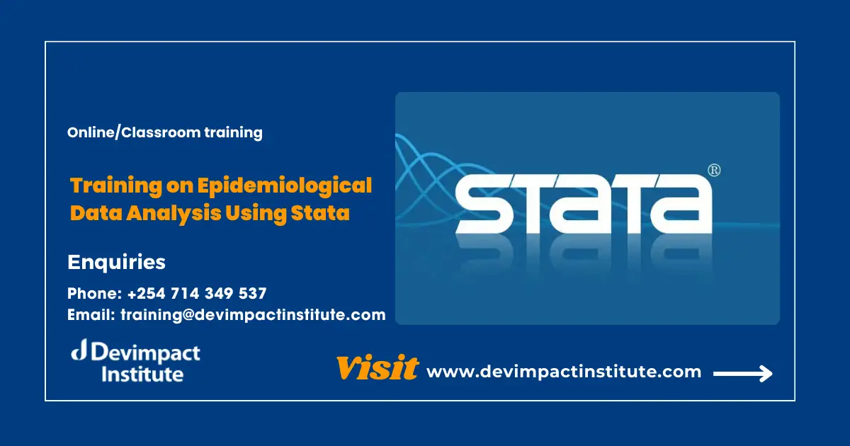 Training on Epidemiological Data Analysis Using Stata, Devimpact Institute, Nairobi, Kenya