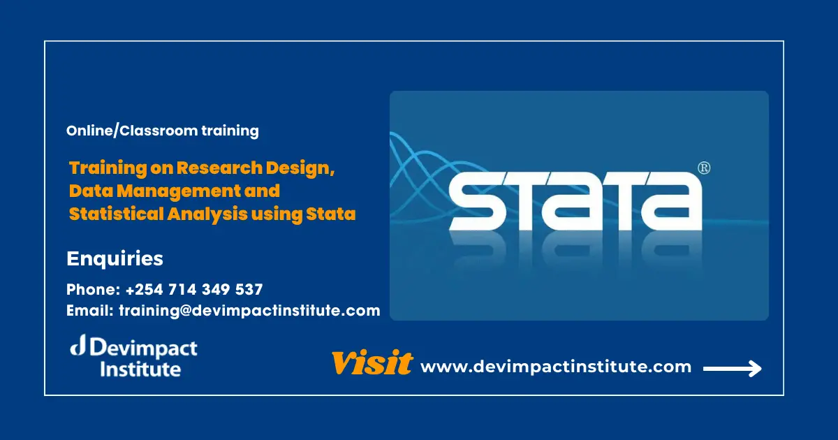 Training on Research Design, Data Management and Statistical Analysis using Stata, Devimpact Institute, Nairobi, Kenya