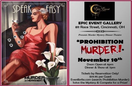 Mystery Dinner Theater presents "Prohibition Murder", 11/10/23, Cincinnati, Ohio, United States