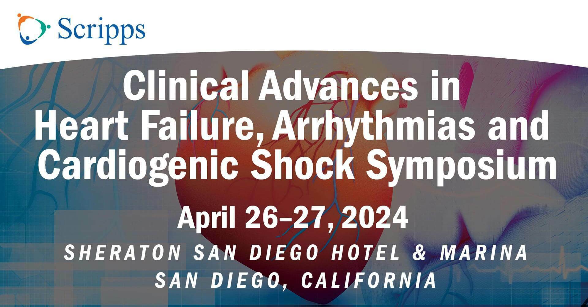 Clinical Advances in Heart Failure, Arrhythmias and Cardiogenic Shock CME Symposium - San Diego, CA, San Diego, California, United States