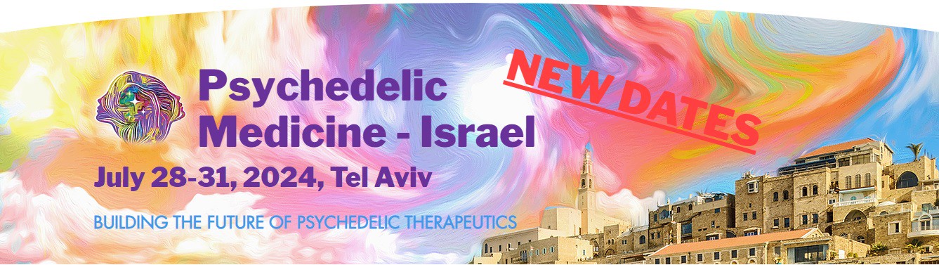 Psychedelic Medicine Israel – 2024, Tel Aviv-Yafo, Tel Aviv District, Israel
