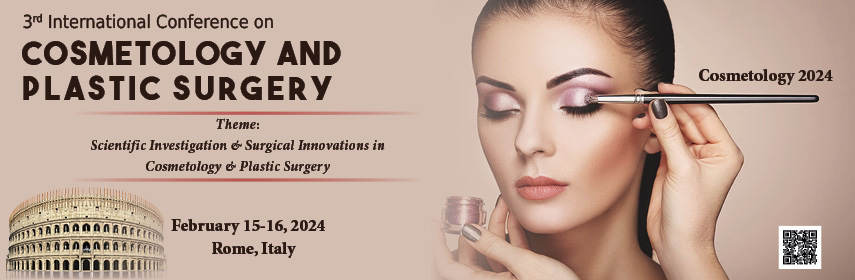 Cosmetology Conferences 2024, Rome, Emilia-Romagna, Italy
