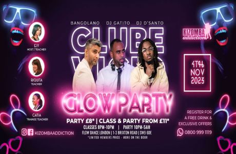 Clube Vicio: Glow Party Edition - Kizomba Party and Classes, London, England, United Kingdom