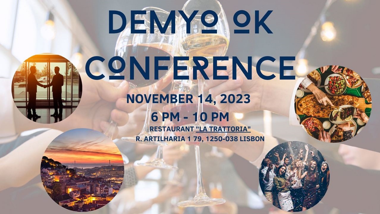 Demyo OK Conference #demyook, Lisboa, Portugal