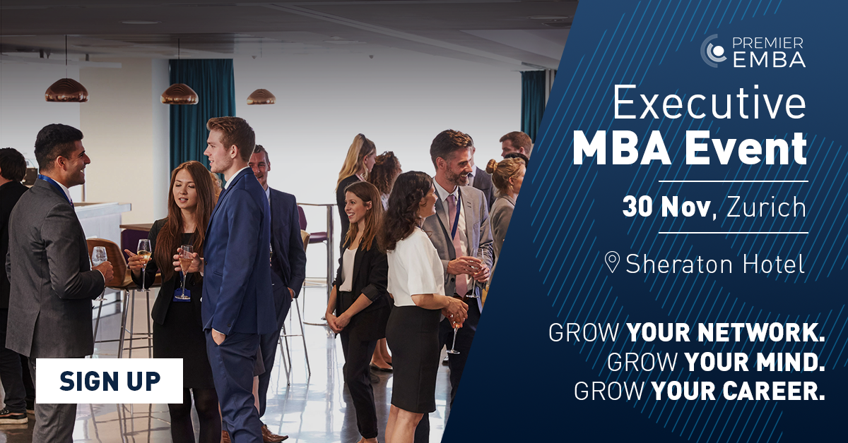 Executive MBA event in Zurich - the Multi-Purpose Career Booster, Zurich, Zürich, Switzerland