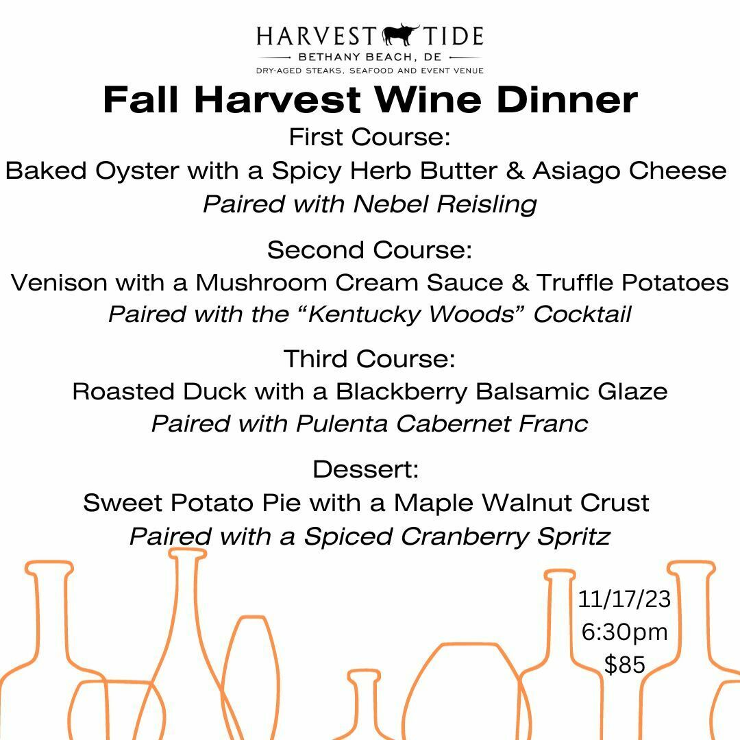 Harvest Tide Bethany November Wine and Cocktail Dinner, Bethany Beach, Delaware, United States