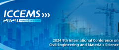2024 9th International Conference on Civil Engineering and Materials Science (ICCEMS 2024)