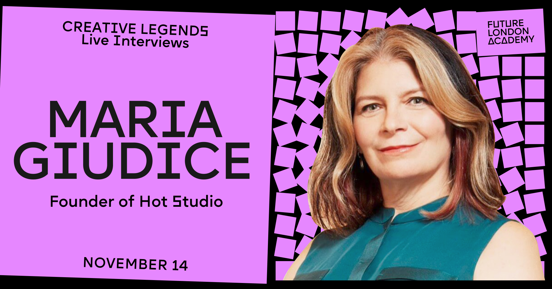 Live Interview with Legendary Maria Giudice, Founder of Hot Studio, Online Event
