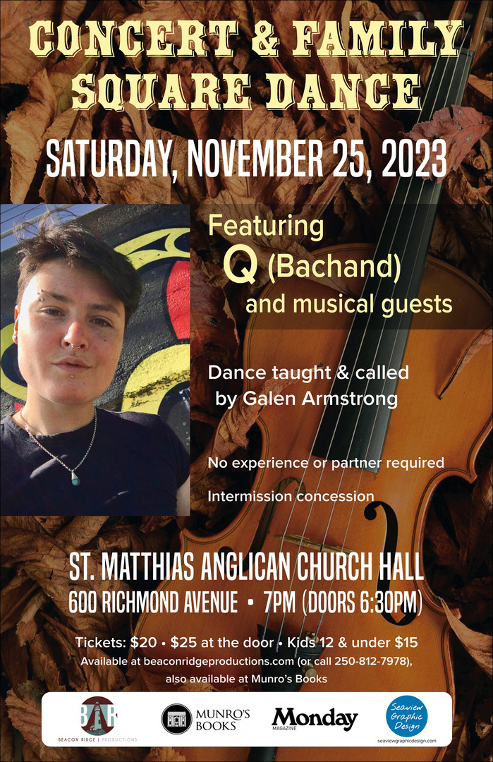 Folk and Fiddle Concert and Family Square Dance with Q (Qristina) Bachand and Friends, Victoria, British Columbia, Canada