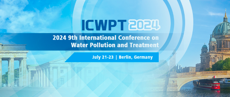 2024 9th International Conference on Water Pollution and Treatment (ICWPT 2024), Berlin, Germany