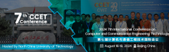2024 the 7th International Conference on Computer and Communication Engineering Technology (CCET 2024)