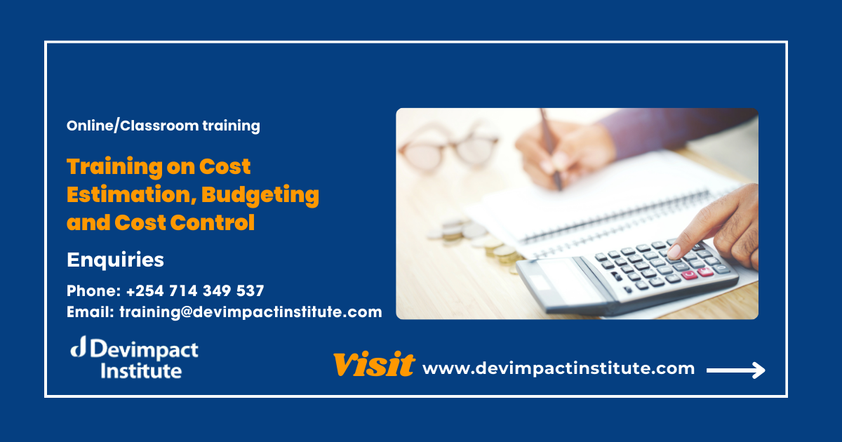 Training on Cost Estimation, Budgeting and Cost Control, Devimpact Institute, Nairobi, Kenya