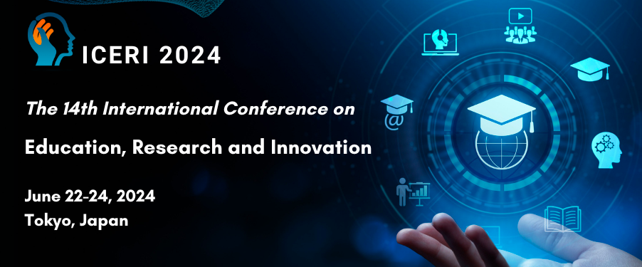 2024 The 14th International Conference on Education, Research and Innovation (ICERI 2024), Tokyo, Japan