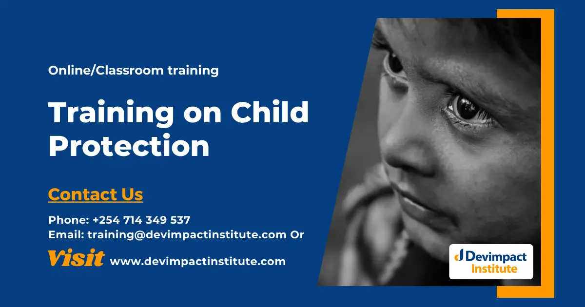 Training on Child Protection, Devimpact Institute, Nairobi, Kenya