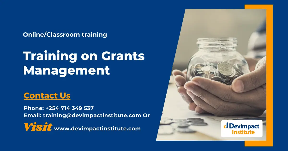 Training on Grants Management, Devimpact Institute, Nairobi, Kenya