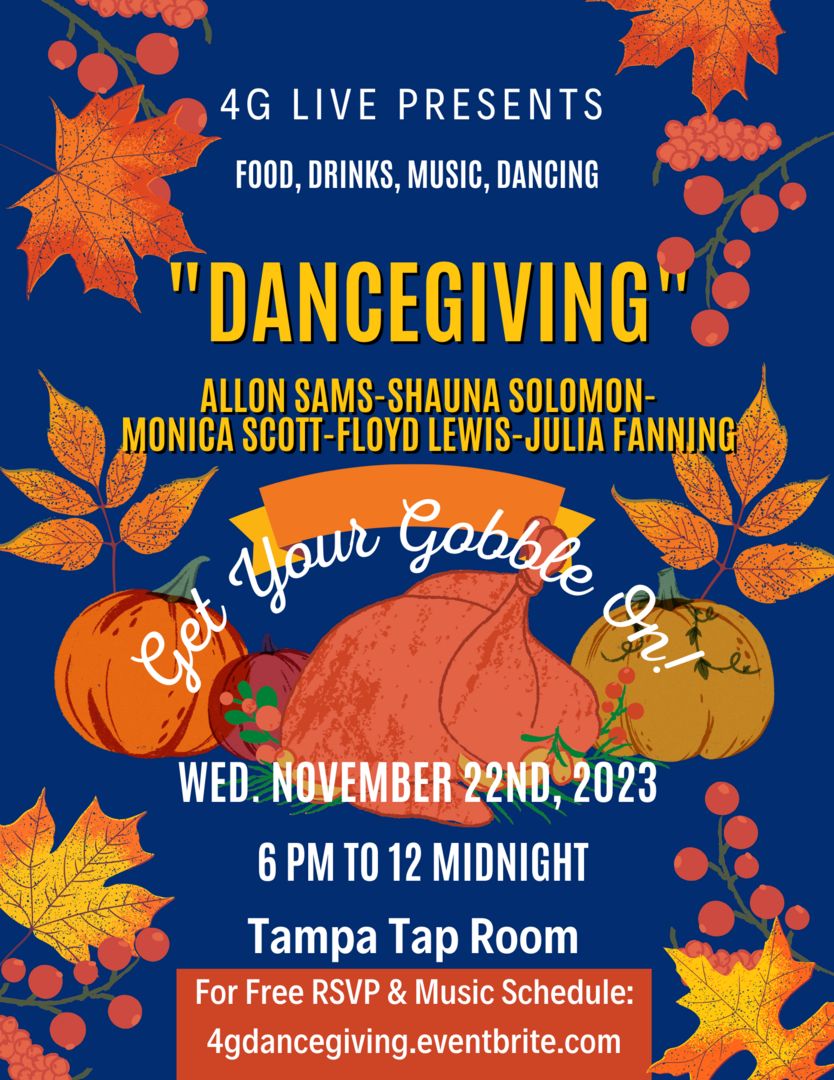 4G LIVE Presents: "DANCEGIVING" Get your Gobble On!, Tampa, Florida, United States