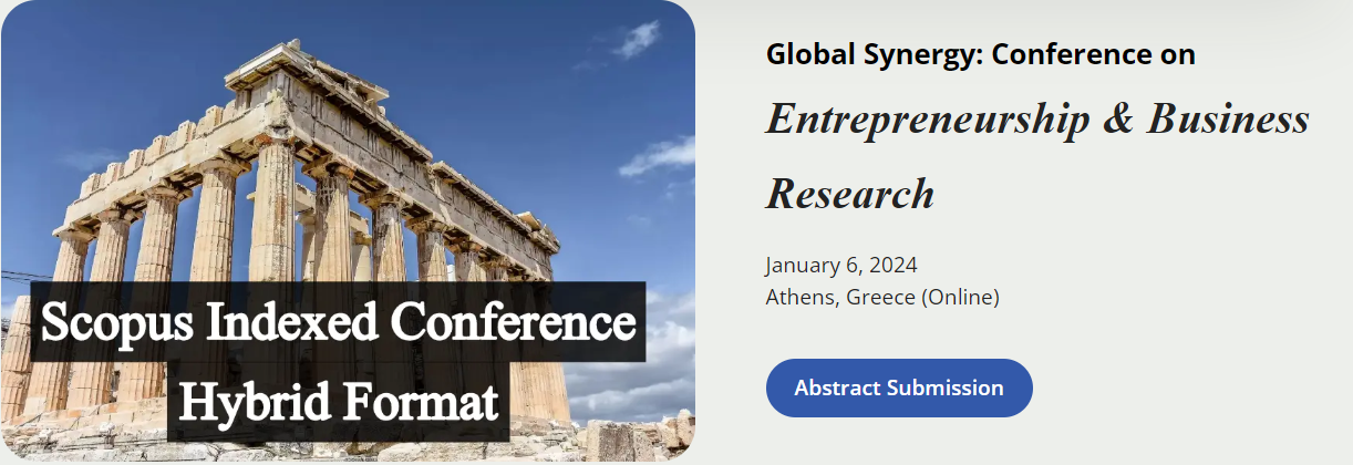 Global Synergy: Conference on Entrepreneurship & Business Research (GCEBR 2024), Online Event