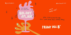 Holiday Splash - Natural Wine, Drag Performances and DJ's