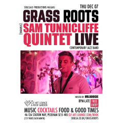 Grass Roots with The Sam Tunnicliffe Quintet (Live) + Mr.Boogie