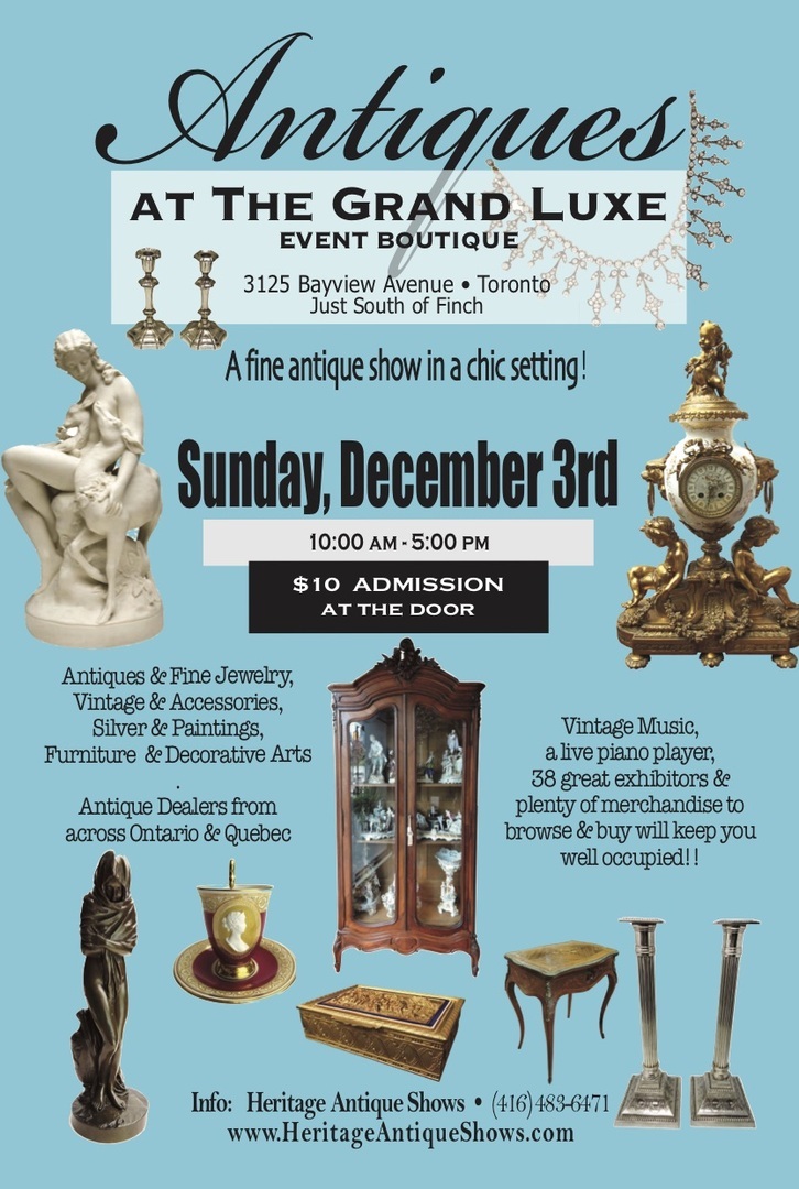 Antiques at the Grand Luxe, Toronto, Ontario, Canada