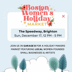 Boston Women's Holiday Market at The Speedway