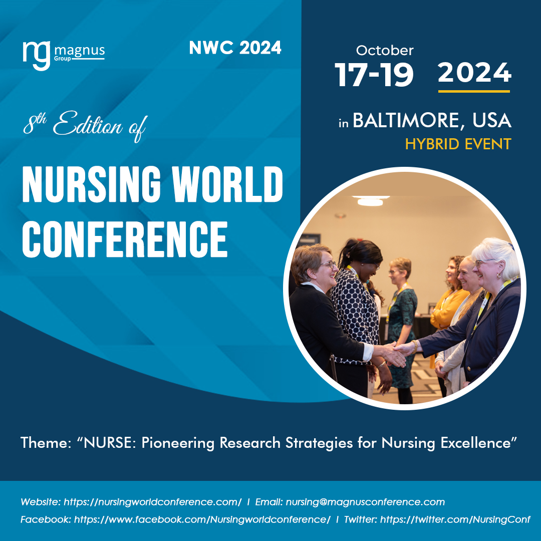 8th Edition of Nursing World Conference (NWC 2024), Baltimore, Maryland, United States
