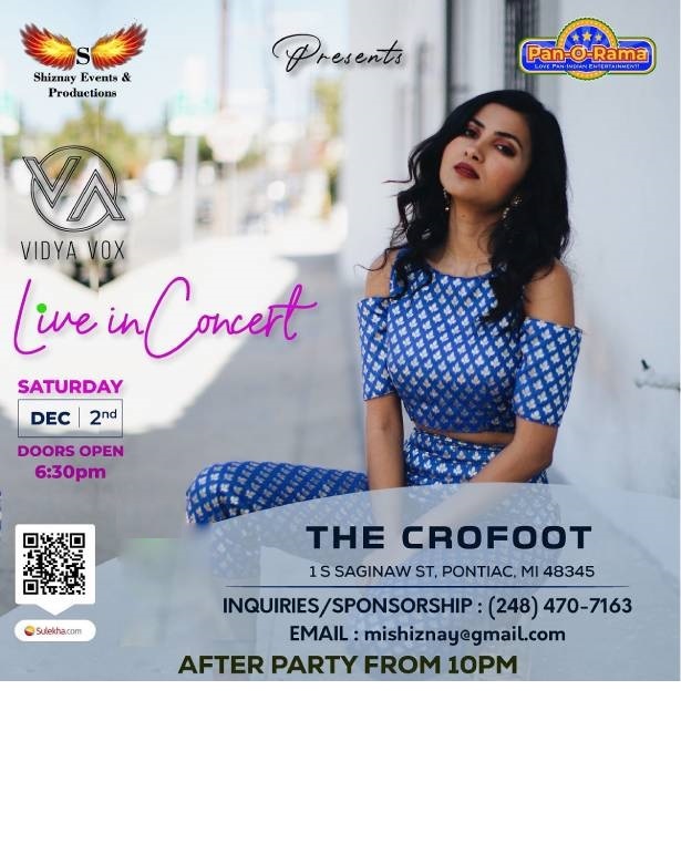 Vidya Vox Live in Concert & after Party, Pontiac, Michigan, United States