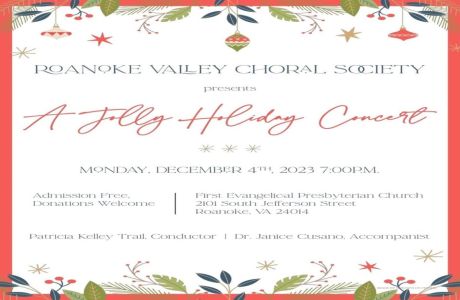Roanoke Valley Choral Society, A Jolly Christmas Concert., Roanoke, Virginia, United States