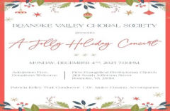 Roanoke Valley Choral Society, A Jolly Christmas Concert.