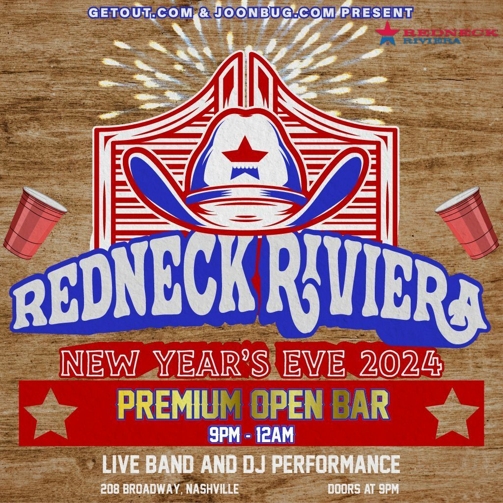 Redneck Riviera NYE Party 2024, Nashville, Tennessee, United States