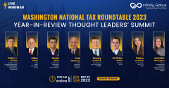 Washington National Tax Roundtable 2023 Year-in-Review Thought Leaders’ Summit