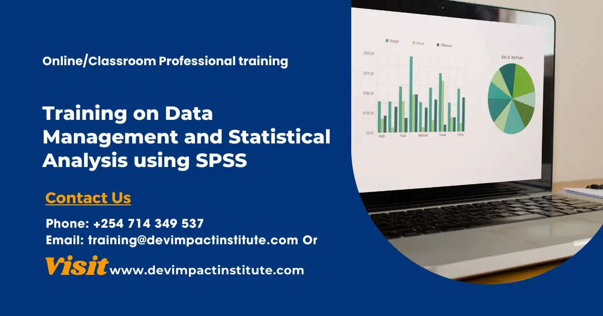 Training on Data Management and Statistical Analysis using SPSS, Devimpact Institute, Nairobi, Kenya